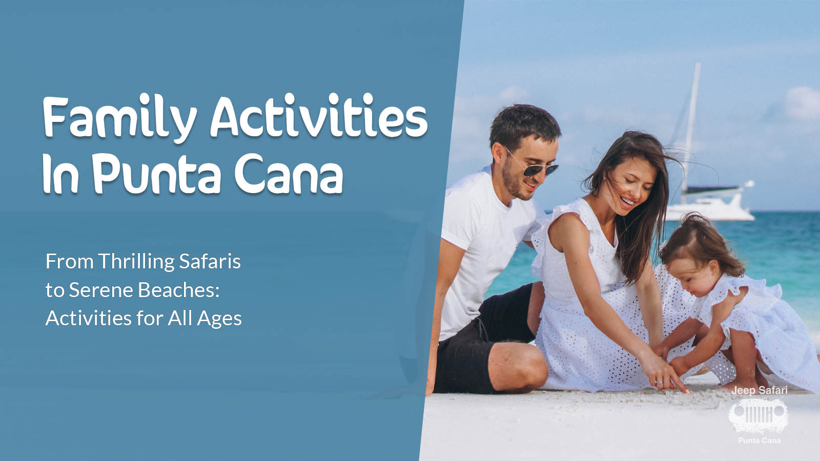 Punta Cana things to do with family